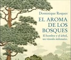 DOMINIQUE ROQUES CONVOCADO POR EL INSTITUTO FRANCÉS DE MADRID, PRESENTA «EL AROMA DE LOS BOSQUES» DE LA EDITORIAL SIRUELA (AUDIO COMPLETO EN ESPAÑOL)