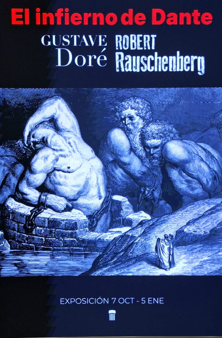 LA FUNDACIÓN CANAL PRESENTA LA EXPOSICIÓN EL INFIERNO DE DANTE. DORÉ Y RAUSCHENBERG.